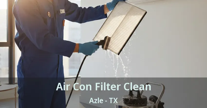 Air Con Filter Clean Azle - TX